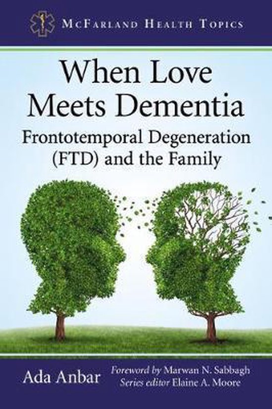 McFarland Health Topics- When Love Meets Dementia - cover