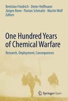 One Hundred Years of Chemical Warfare Research Deployment Consequences