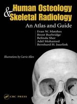 Human Osteology & Skeletal Radiology