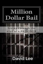 Million Dollar Bail