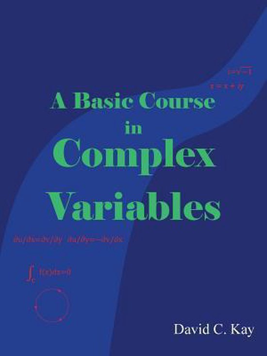 A Basic Course in Complex Variables - cover