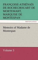 Memoirs of Madame de Montespan - Volume 3
