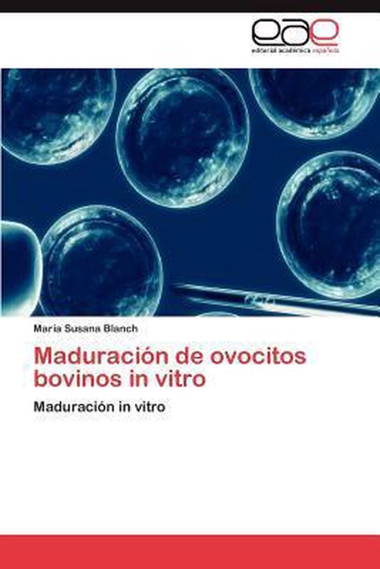 Maduracion de Ovocitos Bovinos in Vitro - cover