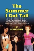 The Summer I Got Tall