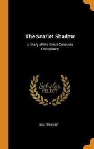 The Scarlet Shadow
