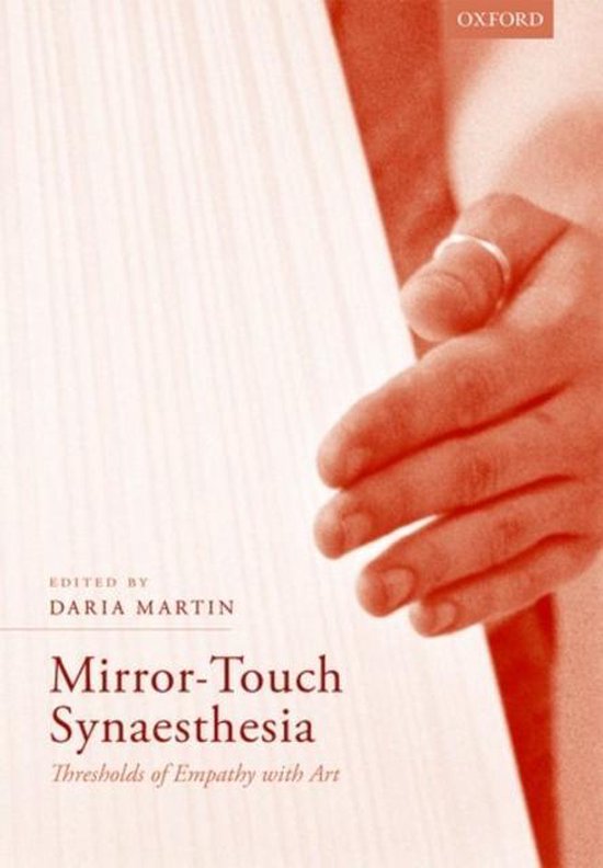 MirrorTouch Synaesthesia 9780198769286 Martin, Daria Boeken