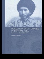 Central Asian Studies - Russia's Protectorates in Central Asia