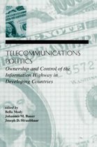 LEA Telecommunications Series- Telecommunications Politics