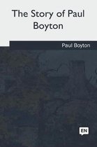 The Story of Paul Boyton