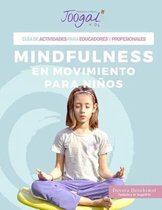 Mindfulness En Movimiento Para Ni os, Joogalkids