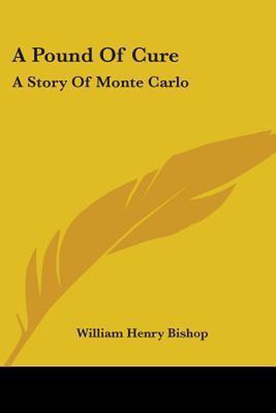 a Pound of Cure: a Story of Monte Carlo