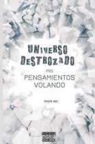 Universo Destrozado