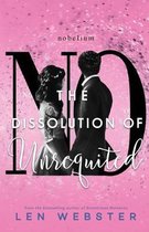 The Dissolution of Unrequited