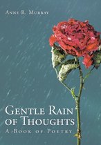 Gentle Rain of Thoughts