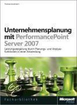 Unternehmensplanung mit Microsoft Office PerformancePoint Server 2007