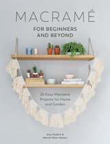 MacramÃ© for Beginners and Beyond