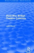 Post-War British Theatre Criticism