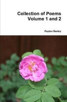 Collection of Poems Volume 1 and 2