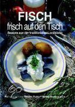 Fisch frisch auf den Tisch