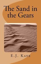 The Sand in the Gears