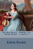The Red House . Novel by
