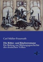 Die Ritter- und Räuberromane