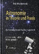 Astronomie in Theorie und Praxis