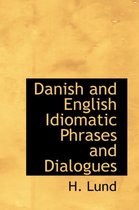 Danish and English Idiomatic Phrases and Dialogues