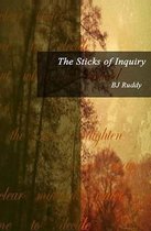 The Sticks of Inquiry