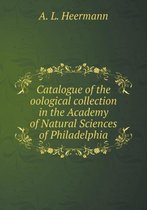Catalogue of the oological collection in the Academy of Natural Sciences of Philadelphia