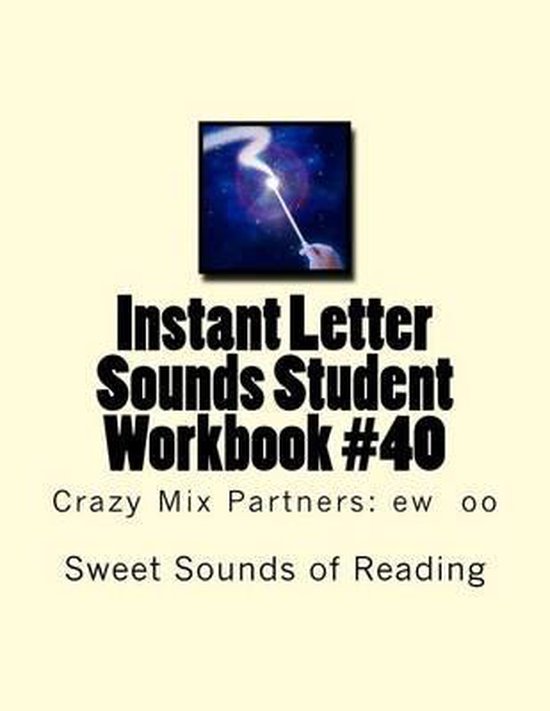 Instant Letter Sounds Student Workbook #40 - cover
