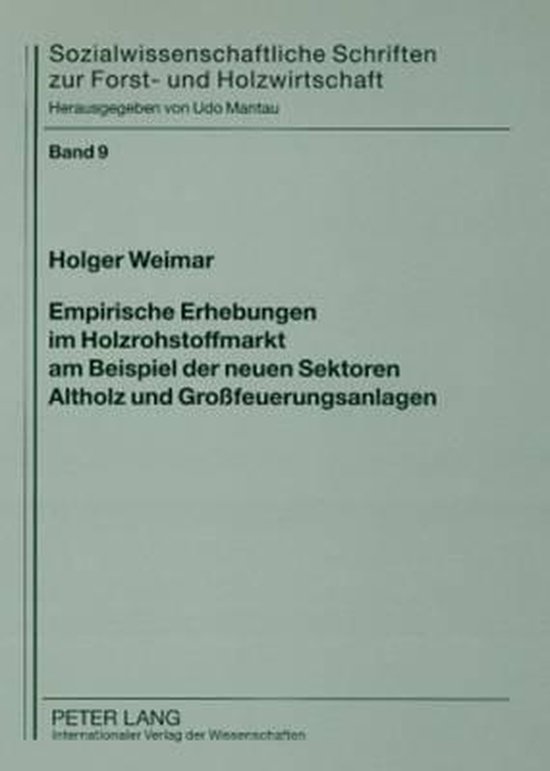 Empirische Erhebungen im Holzrohstoffmarkt am Beispiel der n ... - cover