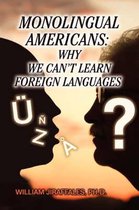 Monolingual Americans