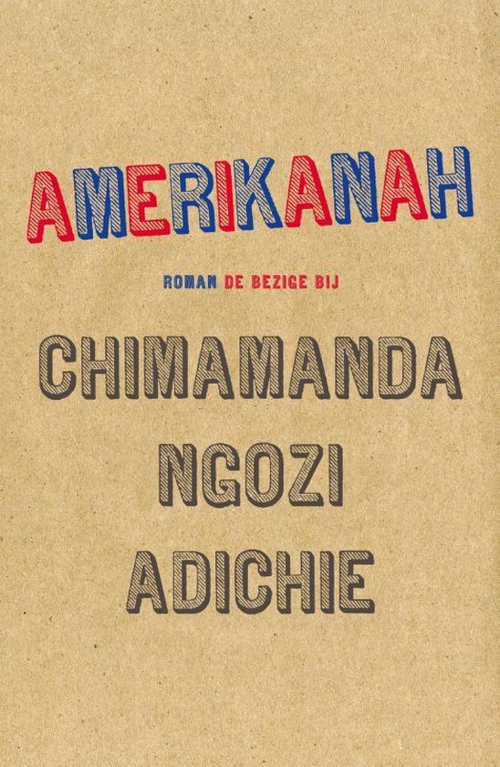 Amerikanah - Chimamanda Ngozi Adichie | Northernlights300.org