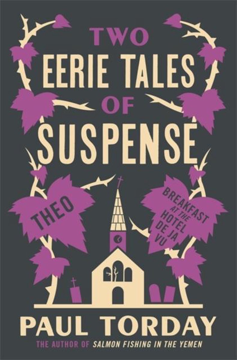Two Eerie Tales Of Suspense - Paul Torday