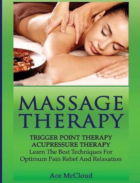 Massage and Relaxation Techniques for Pain- Massage Therapy - cover