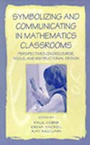 Symbolizing and Communicating in Mathematics Classrooms