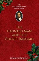 The Haunted Man and the Ghost's Bargain