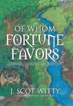 Of Whom Fortune Favors: Hibernia Chronicles