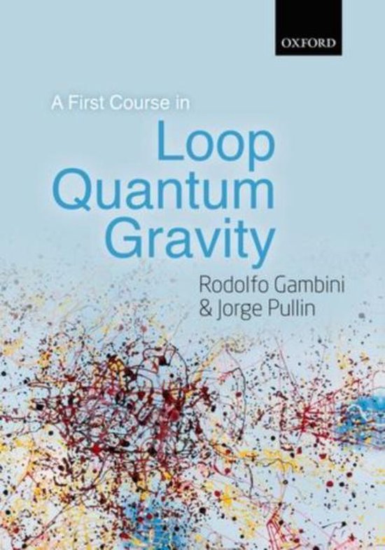 First Course In Loop Quantum Gravity C