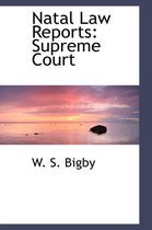 Natal Law Reports