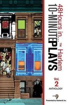 10-Minute Plays Anthology Presented by Harlem9, Inc.