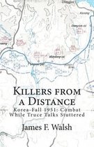 Killers from a Distance
