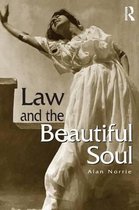Law And The Beautiful Soul