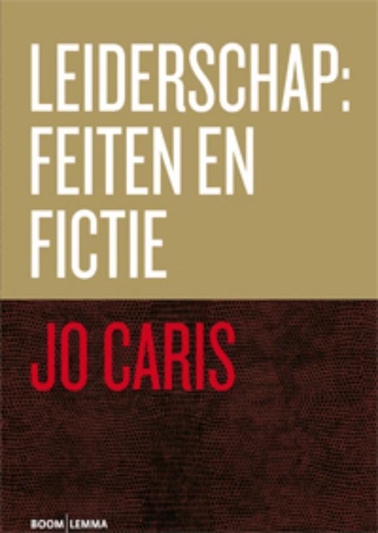 Leiderschap: feiten en fictie - Jo Caris | Nextbestfoodprocessors.com