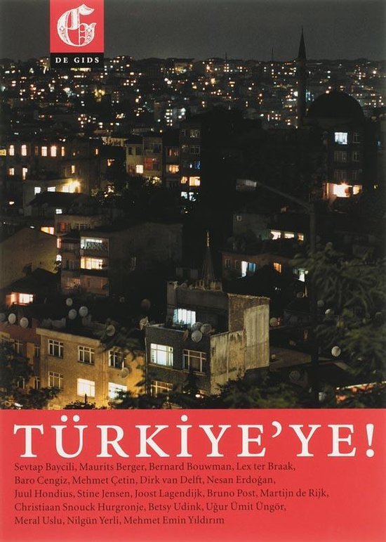 Cover van het boek 'De Gids december 2006 Turkije / Turkse editie'