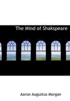 The Mind of Shakspeare