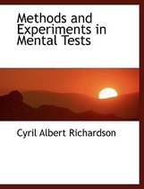 Methods and Experiments in Mental Tests