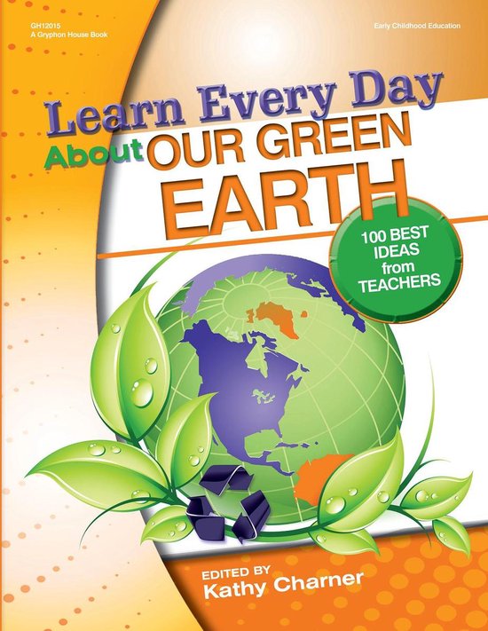 Learn Every Day About Our Green Earth - cover