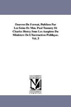 Oeuvres De Fermat, Publiees Par Les Soins De Mm. Paul Tanner